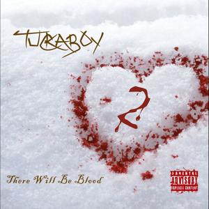 THERE WILL BE BLOOD 2 (Explicit)