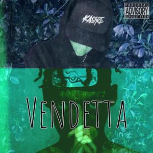 VENDETTA (feat. Kasire)