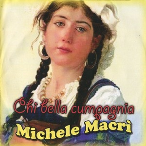 Chi bella cumpagnia