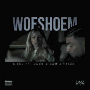 Woeshoem (Explicit)