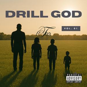 Drill God (Explicit)