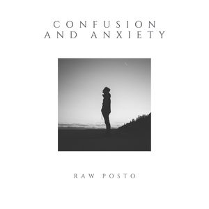 Confusion And Anxiety (Original Mix)