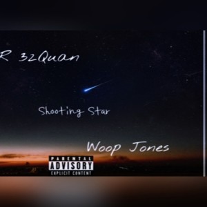 Shooting Star (feat. L.O.R 32Quan) [Explicit]