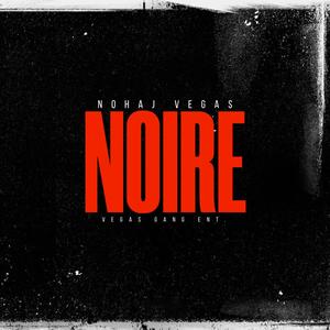 NOIRE (Explicit)