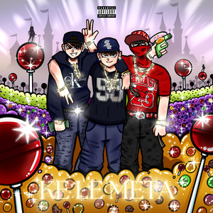 KE LE META (Explicit)