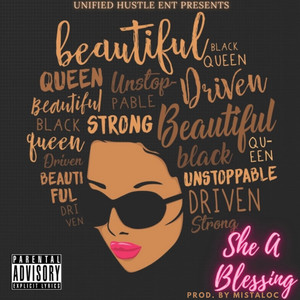 She A Blessing (Explicit)