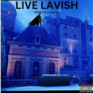 LAVISH (Explicit)