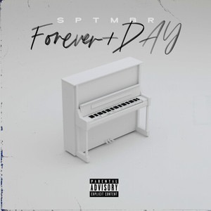 Forever+DAY (Explicit)