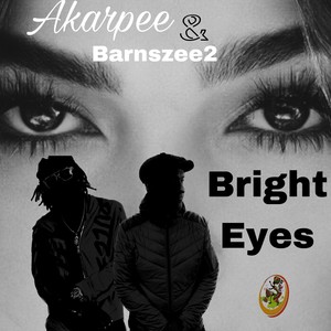 Bright Eyes By Akarpee & Barnszee2