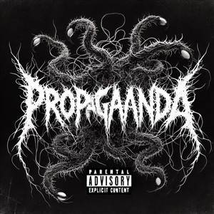 PROPAGANDA (Explicit)