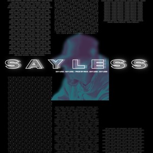 Say Less (Explicit)