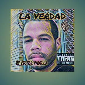 LA VERDAD (Explicit)