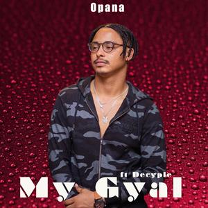 My Gyal (feat. Decyple)