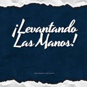 ¡Levantando Las Manos! (feat. Gaby sanchez)