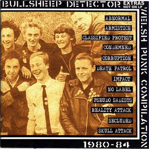 Bullsheep Detector - Welsh Punk Compilation 1980-84