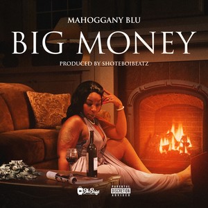 Big Money (2024 Remastered Version) [Explicit]