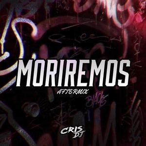 MORIREMOS (AfterMix)