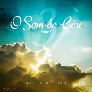 O Som do Céu, Vol. 3