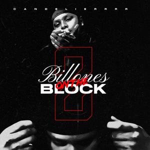 BILLONES ON THE BLOCK 2 (Explicit)