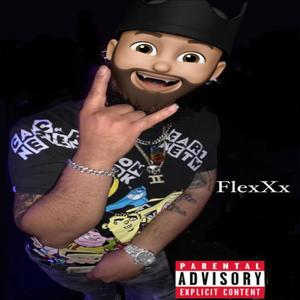 Flexxx (Explicit)