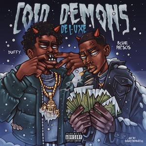 Cold Demons (Deluxe) [Explicit]