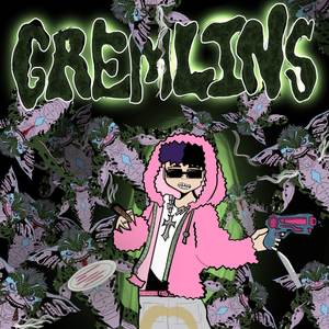 GREMLINS (Explicit)