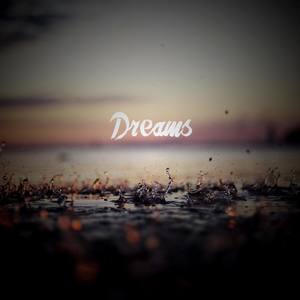 Dreams