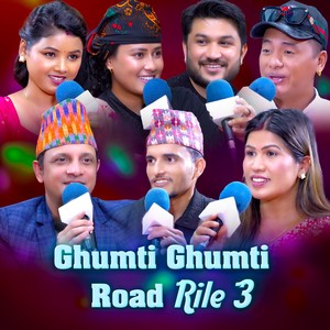 Ghumti Ghumti Road Rile 3