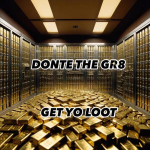 GET YO LOOT (feat. WOO & LUCHY) (Explicit)