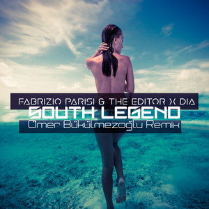 South Legend (Omer Bukulmezoglu Remix)