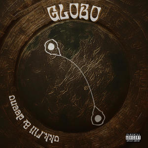 globo (feat. deeno) [Explicit]