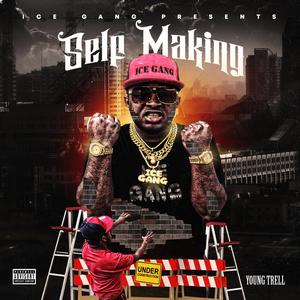 Self Making (Explicit)