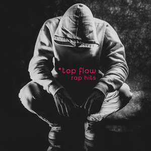 Top Flow: Rap Hits