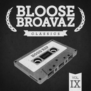 Classics, Vol. 9 (Hood Rap) [Explicit]