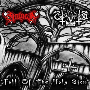 Fall Of The Holy Sick (Explicit)