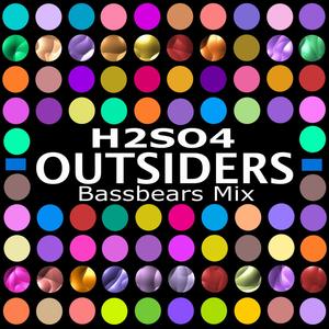 Outsiders (feat. BassBears)