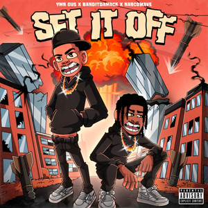 Set It Off (Explicit)