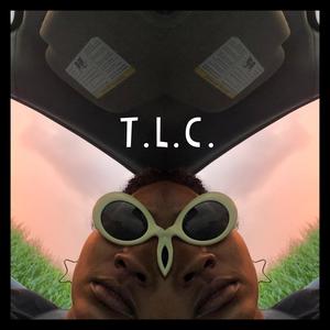 T.L.C. (Explicit)