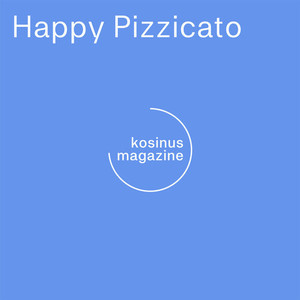 Happy Pizzicato