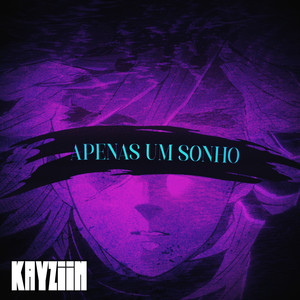 Apenas um Sonho (Explicit)