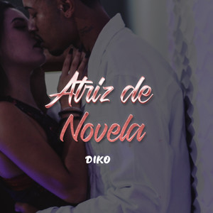 Atriz de novela (Explicit)