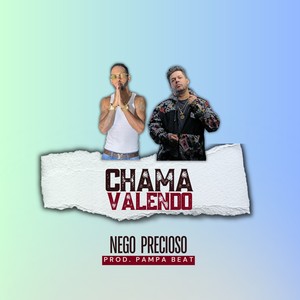 Chama Valendo