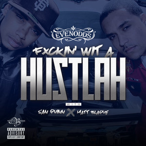 ****in' Wit A Hustlah (2025 Remastered|Explicit)