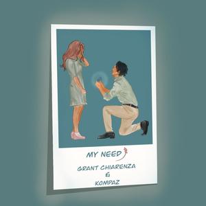 My Need (Explicit)