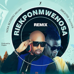 Riekponmwenosa (Remix)