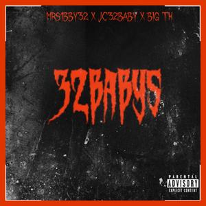 32babys (feat. Big Tk & Jc32baby) (Explicit)