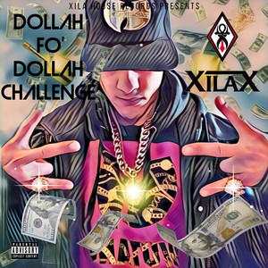 Dollah Fo' Dollah Challenge (Explicit)