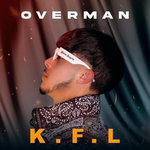 K.F.L (Explicit)