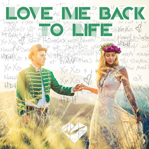 Love Me Back to Life