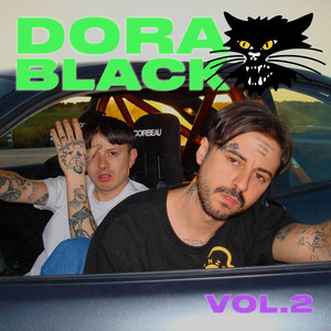 Dora Black, Vol.2 (Explicit)